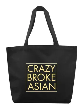 Crazy Broke Asian Tote