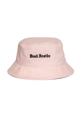 Dead Inside - Pink Bucket Hat